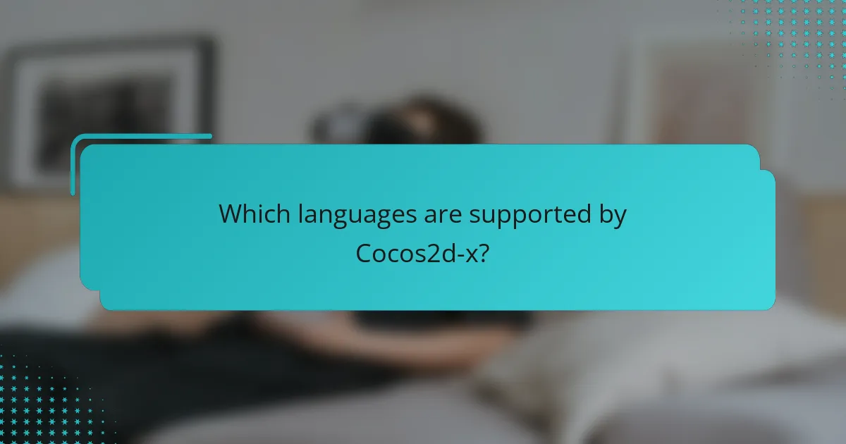 Which languages are supported by Cocos2d-x?